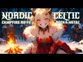 Download Lagu Nordic Celtic Rock \u0026 Metal 🔥🍖 Campfire Rock of the North 2 Hours for Gaming, Work, \u0026 Workouts 🍻🔥
