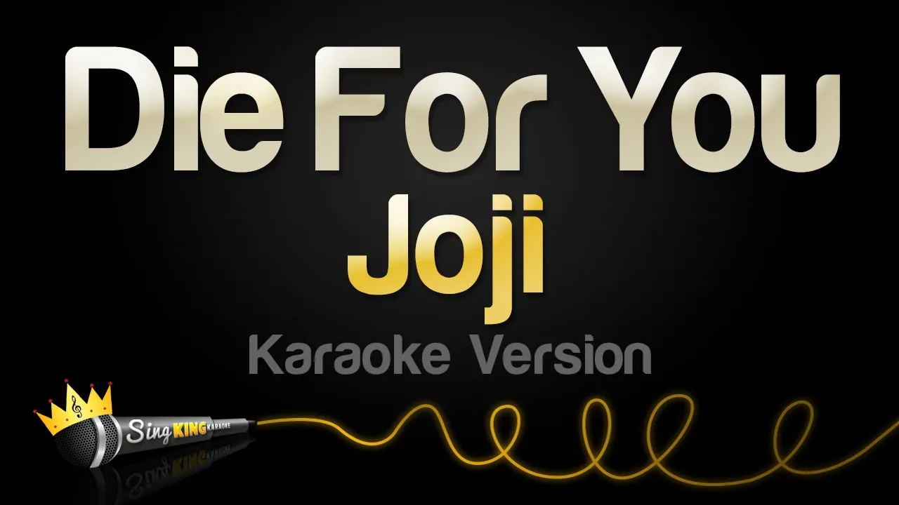 Joji - Die For You (Karaoke Version)