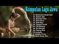 Download Lagu Akustik Kumpulan Lagu Jawa Terpopuler GUYON WATON, DENNY CAKNAN, NDARBOY GENK,