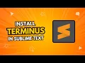Install Terminus in Sublime Text 2025 Run C Code Easily