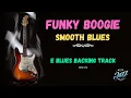 Funky Boogie Smooth Blues