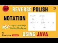 Java Leet code Problems - Reverse Polish Notation