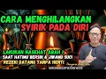Download Lagu 💥AMPUH ‼️BEGINI CARA MENGHILANGKAN SYIRIK DAN DOSA DIRI 💥 REZEKI DATANG DAN  HIDUP TENANG #abahsetu