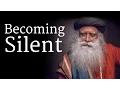 Download Lagu How to Become Silent? - Sadhguru