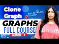 9 Clone Graph Tricky Question LeetCode 133 Explained with Intuition - Simple C JAVA code