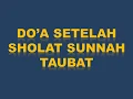 Download Lagu DO'A SETELAH SHOLAT SUNNAH TAUBAT