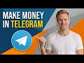 How To Make Money In Telegram App Easy Guide