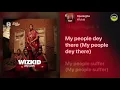 Wizkid - Ojuelegba (Lyrics)