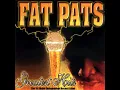 25 Lighters (feat. DJ DMD & Lil Keke) - Fat Pat