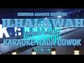 Download Lagu ILHALAWAH - KARAOKE NADA COWOK (H.NANANG KOSIM ZA) KORG PA 700