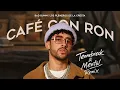 Bad Bunny, Los Pleneros de la Cresta - CAFé CON RON (Tennebreck & Mentol Remix)
