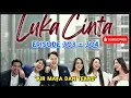 Download Lagu Luka Cinta - Episode 303 - 304 Air Mata dan Tekad