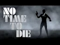 Download Lagu No Time To Die (Billie Eilish Cover) - James Bond Opening Sequence Animation