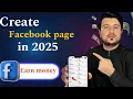 How to Create a Facebook Page in 2025 Step-by-Step Guide for Beginners
