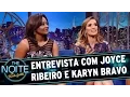 Download Lagu The Noite (31/05/16) - Entrevista com Joyce Ribeiro e Karin Bravo