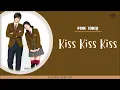 Download Lagu [ENG/ROM/HAN] Pink ToniQ - Kiss Kiss Kiss | Playful Kiss (장난스런 키스) OST