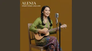 jangan tunggu lama lama