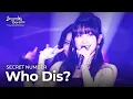 Download Lagu Who Dis? - SECRET NUMBER [Beyond Borders] | KBS WORLD TV 230815