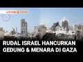 Download Lagu Israel Terus Melakukan Serangan Udara ke Gaza, Terbaru Rudal Israel Hancurkan Gedung Al-Roya