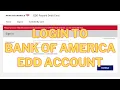 How To Login Bank Of America EDD Account 2023 BOA EDD Sign In