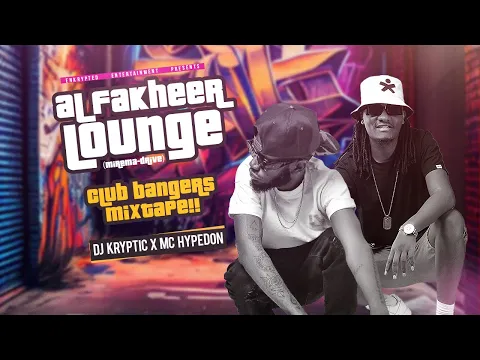 Download MP3 DJ KRYPTIC X MC HYPE DON INTL- CLUB BANGERS MIXTAPE 📍AL FAKHER LOUNGE (MIREMA DRIVE)NAIROBI #feels