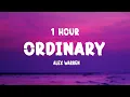 Download Lagu [1 HOUR] Alex Warren - Ordinary (Lyrics)