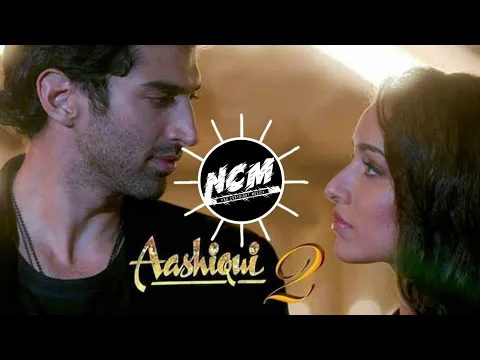 Download MP3 🎵Aashiqui 2 Best All Remix Song [ NoCopyrightContent ] - HINDI NCM | Free To Use For YouTubers ✴️