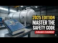Introduction to ASME Section VIII Div 1 2025 Edition Pressure Vessel Safety
