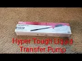 Hyper Tough Liquid Transfer Pump Unboxing Part 1