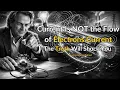 Current Is NOT the Flow of Electrons The Truth Will Shock You Feynman