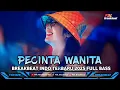 Download Lagu DJ PECINTA WANITA X PENJAGA HATI  BREAKBEAT INDO TERBARU 2025 FULL BASS