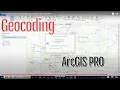 Simple GIS Geocoding in ArcGIS Pro