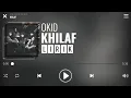 Download Lagu Okid - Khilaf [Lirik]