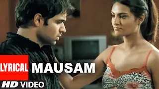Download Mausam - Lyrical Video Song | The Train- An Inspiration | Mithoon | Emraan Hashmi, Geeta Basra MP3