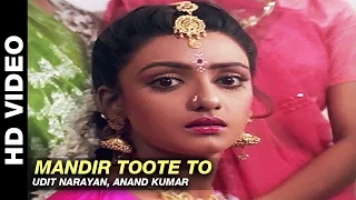 mandir toote to mere sajana saath nibhana udit narayan mithun chakraborty u0026 juhi chawla