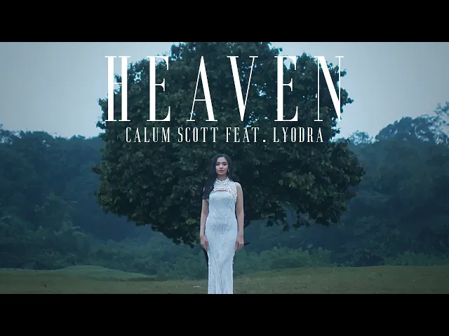 Download MP3 Calum Scott feat. Lyodra - Heaven (Official Music Video)