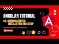 The Ultimate Angular Tutorial for Beginners Getting Started Installation Setup