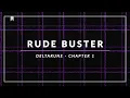 Lagu Deltarune - Chapter 1: Rude Buster / Ruder Buster Arrangement [Revision]