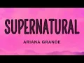 Download Lagu Ariana Grande - supernatural