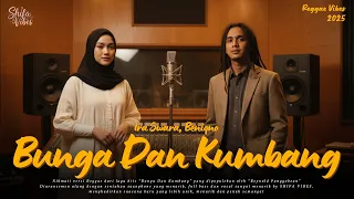 bunga dan kumbang ira swara beniqno reggae cover by arman ofi u0026 shifa vibes cover reggae