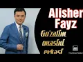 Lagu Alisher Fayz - Go'zalim onasini erkasi #UydaQoling