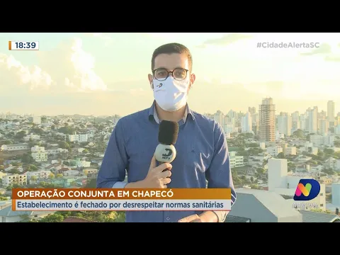 Operação fecha estabelecimento por desrespeitar normas sanitárias em Chapecó