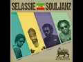 Selassie Souljahz (feat. Sizzla Kalonji, Protoje, Kabaka Pyramid)