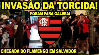 A TORCIDA INVADIU O HOTEL! CHEGADA DO FLAMENGO EM SALVADOR PARA JOGO CONTRA BAHIA! FORAM PARA GALERA