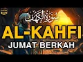 Download Lagu SURAH AL-KAHFI JUMAT BERKAH | Murottal Al-Quran yang sangat Merdu, By Alaa Aqel