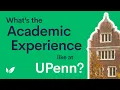 Student Q A What s the academic experience like at UPenn