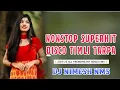 Lagu Nonstop Superhit Disco Timli Tarpa 2025-26 ( All Trending Hit Song's Mix ) Dj Nimesh NMS 🥁🎤🎶