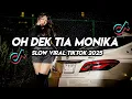 Download Lagu DJ OH DEK TIA MONIKA SLOW VIRAL TIKTOK 2025
