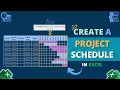 How to Create a Project Schedule in Excel