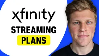 Xfinity Streaming Plans